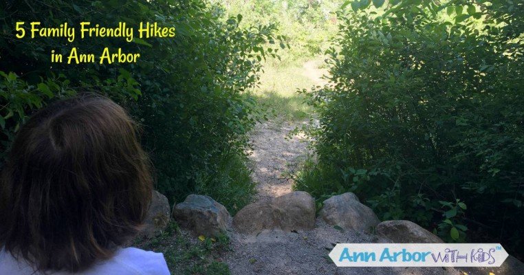5 Family Friendly Ann Arbor Hikes