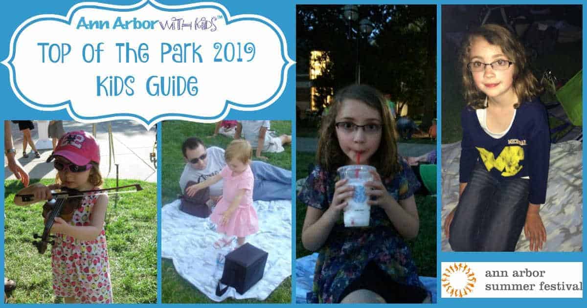 Ann Arbor 2019 Top of the Park Kids Guide