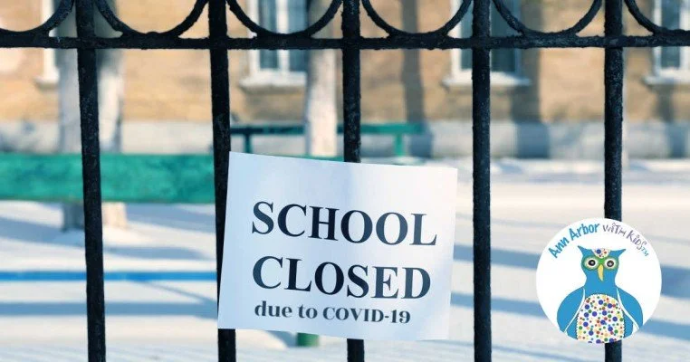 Ann Arbor Schools Closed due to COVID-19