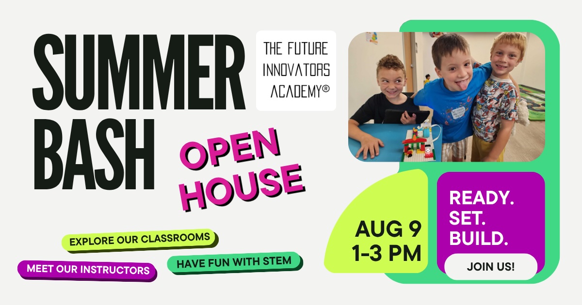 Summer Bash Open House - The Future Innovators Academy Explore Our Classrooms - Meet Our Instructors - Have Fun with STEM - Aug9 1-3p - Ready, Set Build - join us - 3 kids with a tablet and a motorized lego set.
