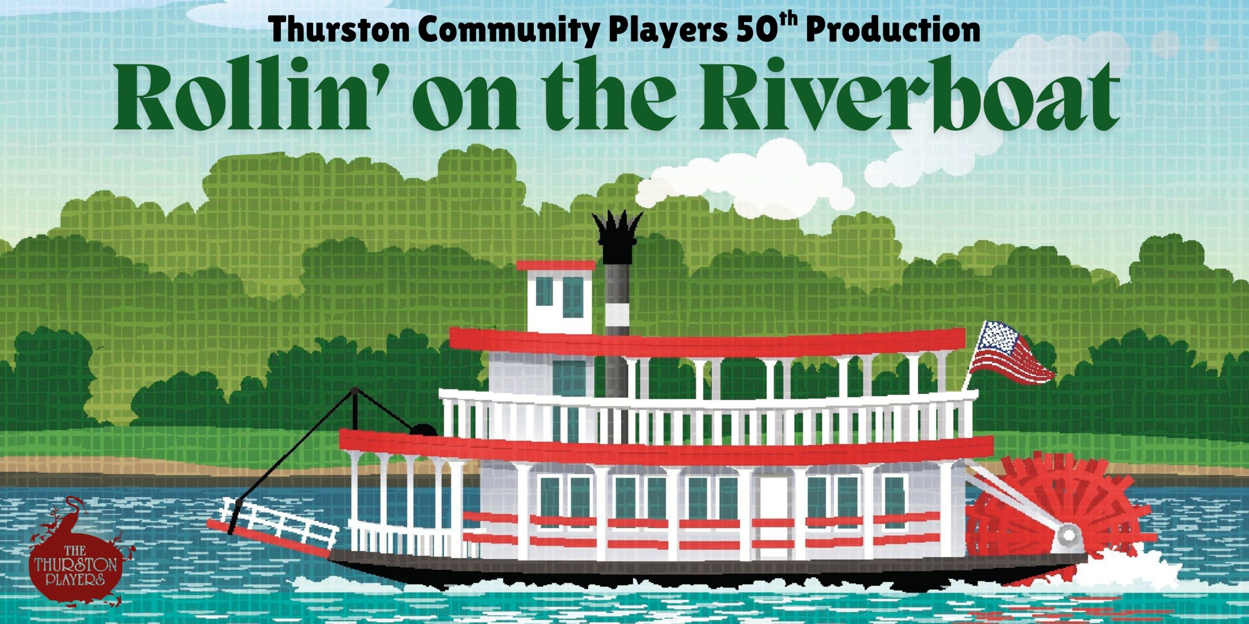 Thurston Players Present: Rollin' on the Riverboat