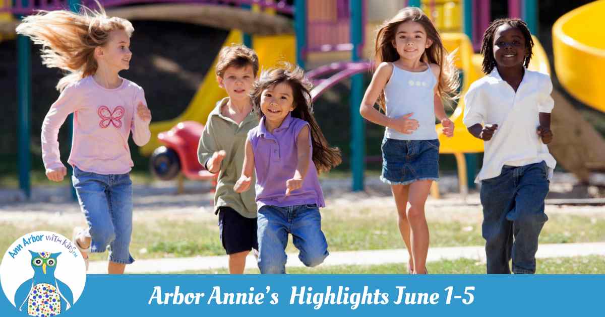 Arbor Annie's Weekly Highlights - June 1-5 - Kids on playground run towards camera