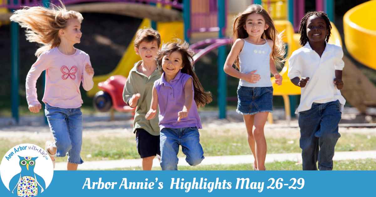 Arbor Annie's Weekly Highlights - May 26-29 - - Kids on playground run towards camera
