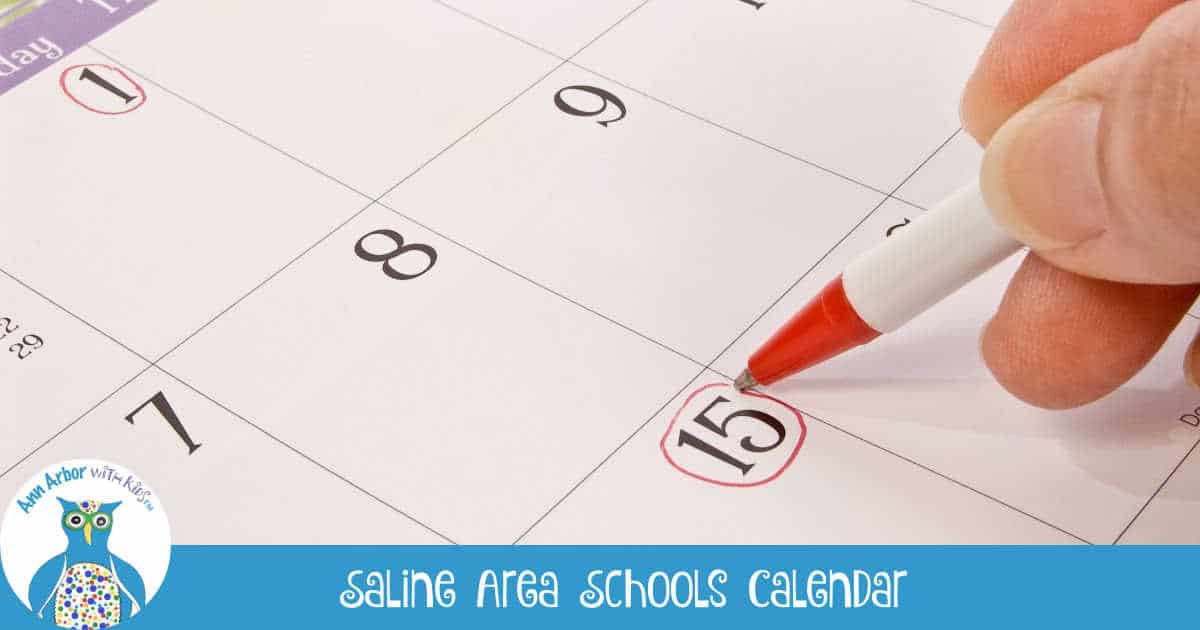 Saline Area Schools Calendar - Hand circling date on calendar