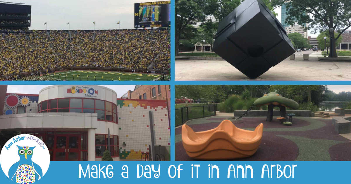 Make a Day of It In Ann Arbor - Images Clockwise from Top Left - Michigan Stadium on Game Day, University of Michigan Cube, Gallup Park, Ann Arbor Hands-On Museum